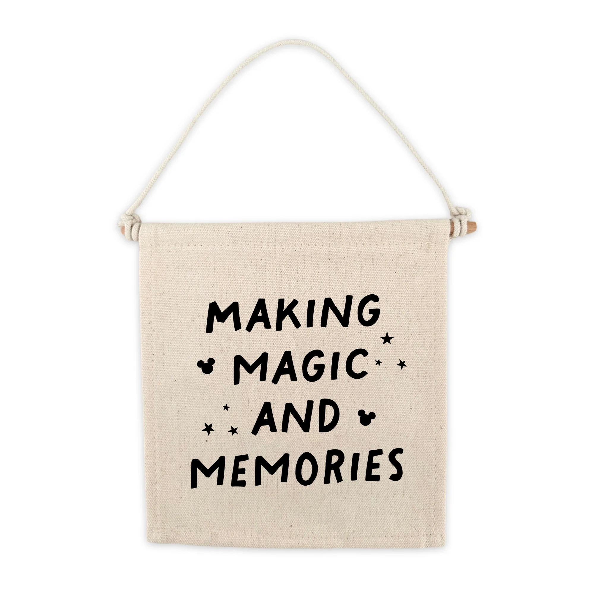Making Magic and Memories Canvas Hang Sign